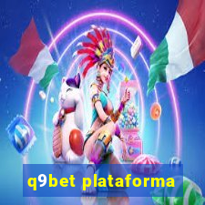 q9bet plataforma